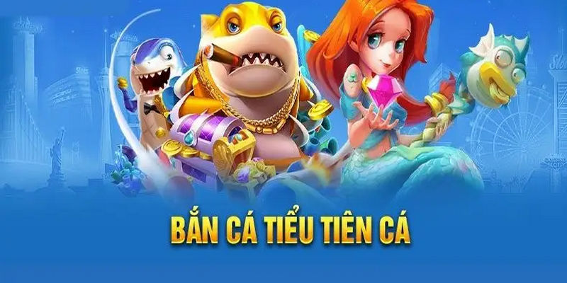 Các bước chơi game bắn cá tiểu tiên đơn giản và dễ dàng